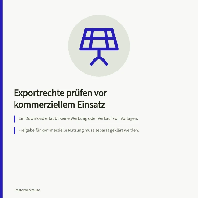 Exportrechte prüfen vor kommerziellem Einsatz: Ein Download erlaubt keine Werbung oder Verkauf von Vorlagen.; Freigabe für kommerzielle Nutzung muss separat geklärt werden.; Canva-Branded Content hat strengere Nutzungsbedingungen als Free Content. Exportrechte und kommerzielle Nutzungsbedingungen prüfen