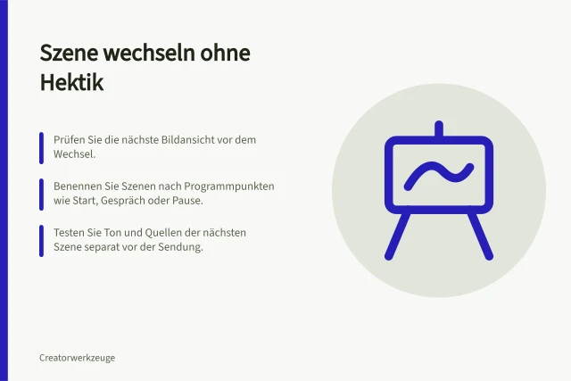Szene wechseln ohne Hektik: Prüfen Sie die nächste Bildansicht vor dem Wechsel.; Benennen Sie Szenen nach Programmpunkten wie Start, Gespräch oder Pause.; Testen Sie Ton und Quellen der nächsten Szene separat vor der Sendung. Szenenwechsel ohne technische Hektik vorbereiten